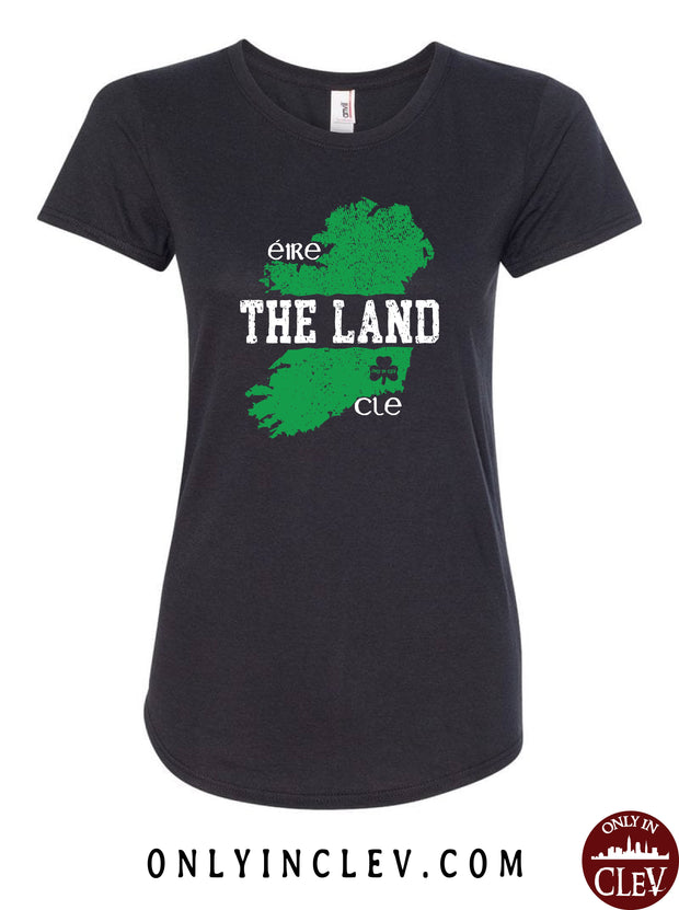 The Land - Ireland & Cleveland Womens T-Shirt - Only in Clev